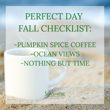 perfect fall day checklist coffee the beach and ocean views | seashore realty