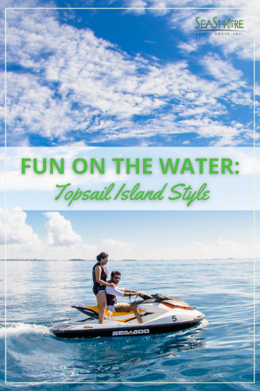 fun on the water topsail island style | seashore realty