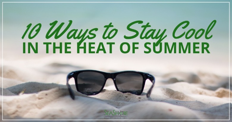 10 Ways to Stay Cool in the Heat of Summer