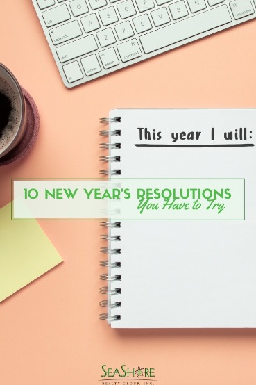 10 New Year's Resolutions You Have to Try | SeaShore Realty