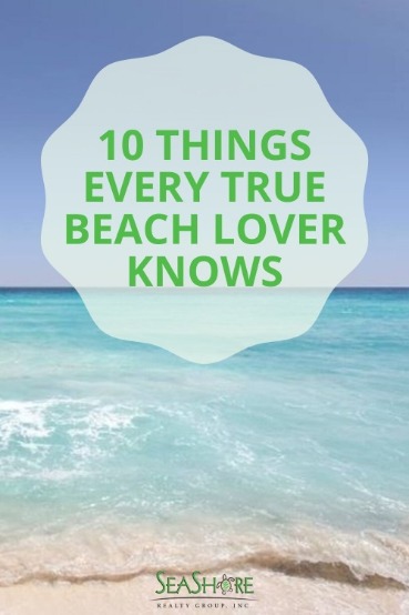  10 Things Every True Beach Lover Knows