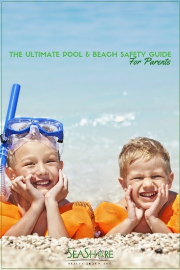 The Ultimate Pool and Beach Safety Guide For Parents | SeaShore Realty
