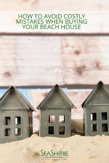 How to Avoid Costly Mistakes when Buying your Beach House