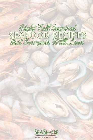 Eight Fall Inspired Seafood Recipes that Everyone Will Love
