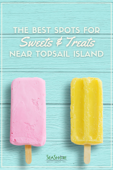 The Best Spots for Sweets & Treats on Topsail Island | seashore realty